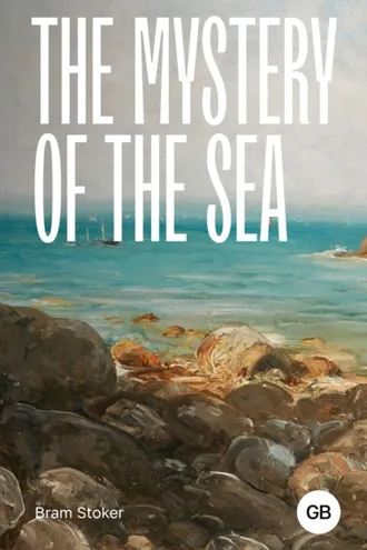 Обложка книги «The Mystery of the Sea / Тайна моря»